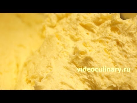 Рецепт - Масляный заварной крем от http://videoculinary.ru